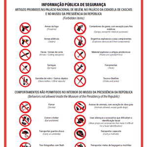 Informação pública de segurança - artigos e comportamentos proibidos no Museu da Presidência da República.