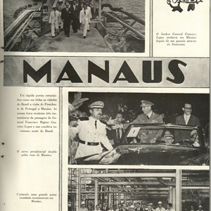 Reportagem sobre a visita do Presidente Craveiro Lopes a Manaus a 21 e 22 de junho de 1957, publicada na Revista Portugal Ilustrado.