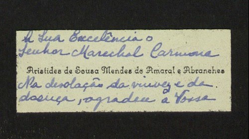 Cartão pessoal de Aristides de Sousa Mendes para o Presidente Óscar Carmona, agradecendo as condolências pela morte da mulher (frente).