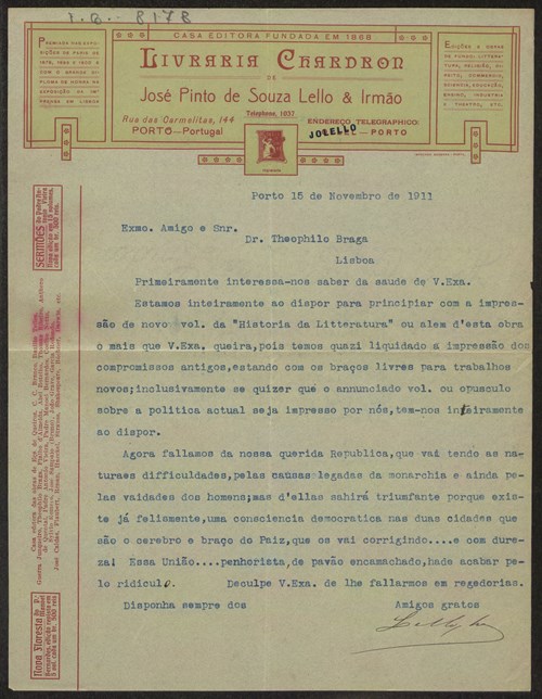 Carta dos irmãos Lello, da Livraria Chardron, para Teófilo Braga, manifestando disponibilidade para imprimir obras suas e refletindo sobre o estado da República, implantada um ano antes.