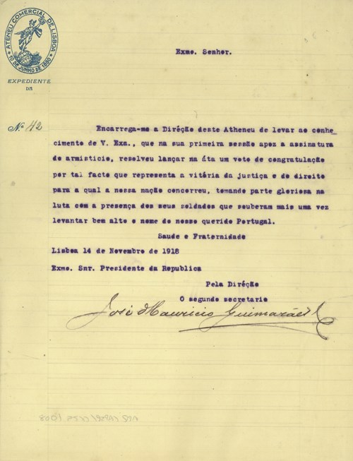 Carta enviada pelo Ateneu Comercial de Lisboa ao Presidente Sidónio Pais assinalando o contentamento daquela instituição cultural pelo fim da Guerra.